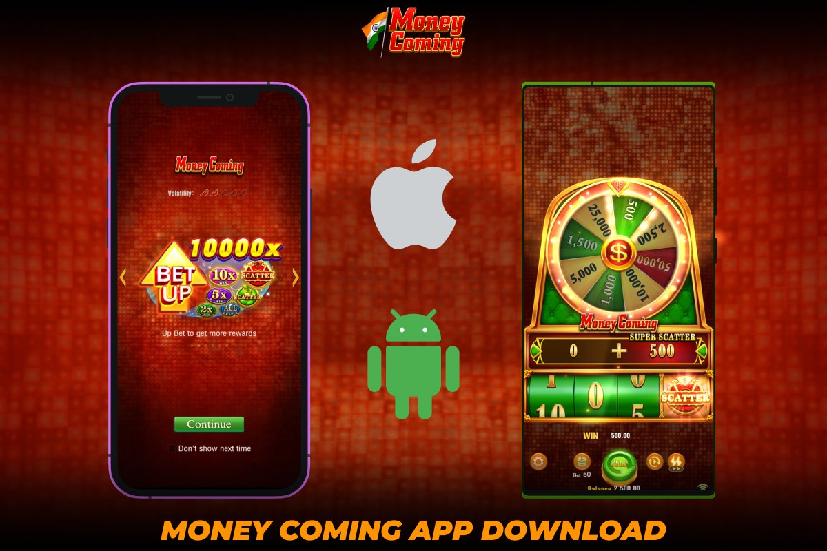 Download the Money Coming mobile app on both Android and iOS devices